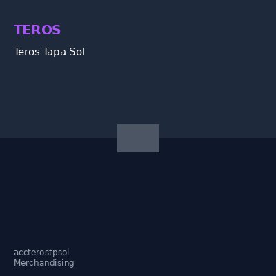 Teros Tapa Sol