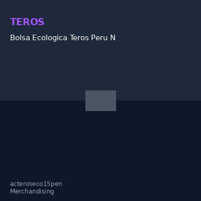 Bolsa Ecologica Teros Peru N
