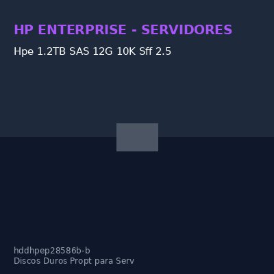 Hpe 1.2TB SAS 12G 10K Sff 2.5