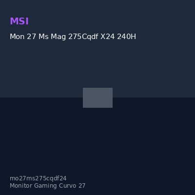 Mon 27 Ms Mag 275Cqdf X24 240H