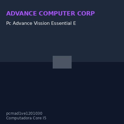 Pc Advance Vission Essential E1 1220Hx, INTEL I5-14450Hx 2.40.Ghz Pcore 4.80GHZ 20MB