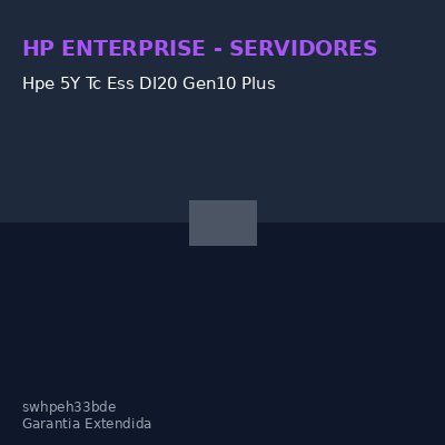 Hpe 5Y Tc Ess Dl20 Gen10 Plus