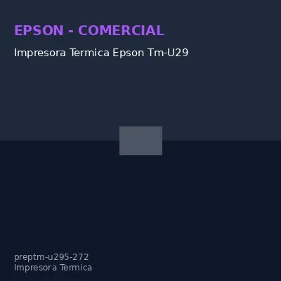 Impresora Termica Epson Tm-U295-272, Interfaz: Serial (Rs-232C)Una Impresora De