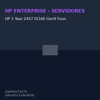 HP 3 Year 24X7 Dl160 Gen9 Foundation Care Service