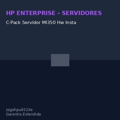 C-Pack Servidor Ml350 Hw Insta