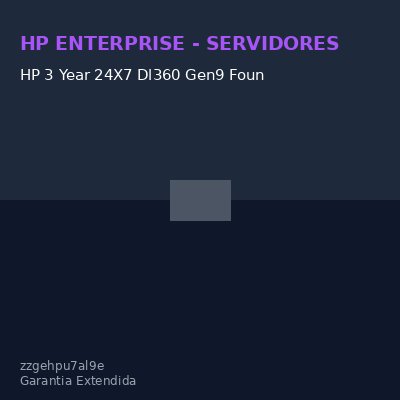 HP 3 Year 24X7 Dl360 Gen9 Foundation Care Service